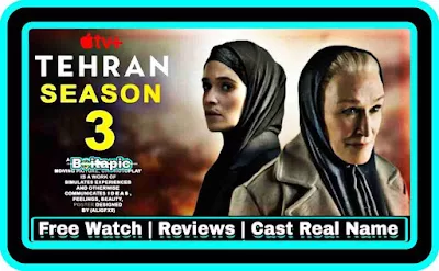 Tehran Season 3 (2023) Apple Tv+ Web Series