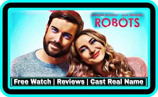 Robots (2023) Movie Full Cast, Release Date, Online Watch – Boitapic