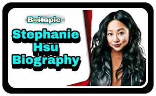 Stephanie Hsu Biography/Wiki, Age, Net Worth, Income, Movies, Web Series & More