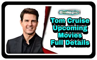 Tom Cruise All Upcoming Movies