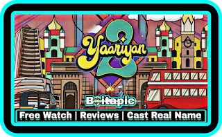 Yaariyan 2 (2023) Full Movie