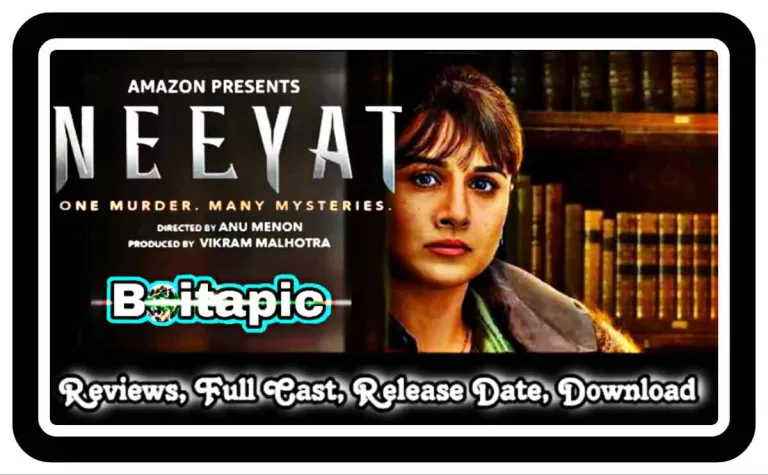 Neeyat (2023) Full Movie Download HD, 720p, 480p, Review