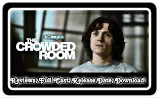 The Crowded Room (2023) Apple Tv+ Web Series