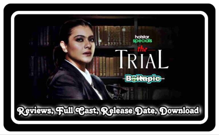 The Trial (2023) Hotstar Web Series Full Cast, Release Date, Online Watch