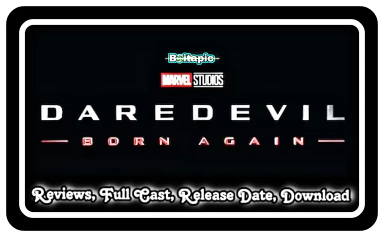 Daredevil Born Again (2024) Disney+ Web Series Full Cast, Release Date, Online Watch