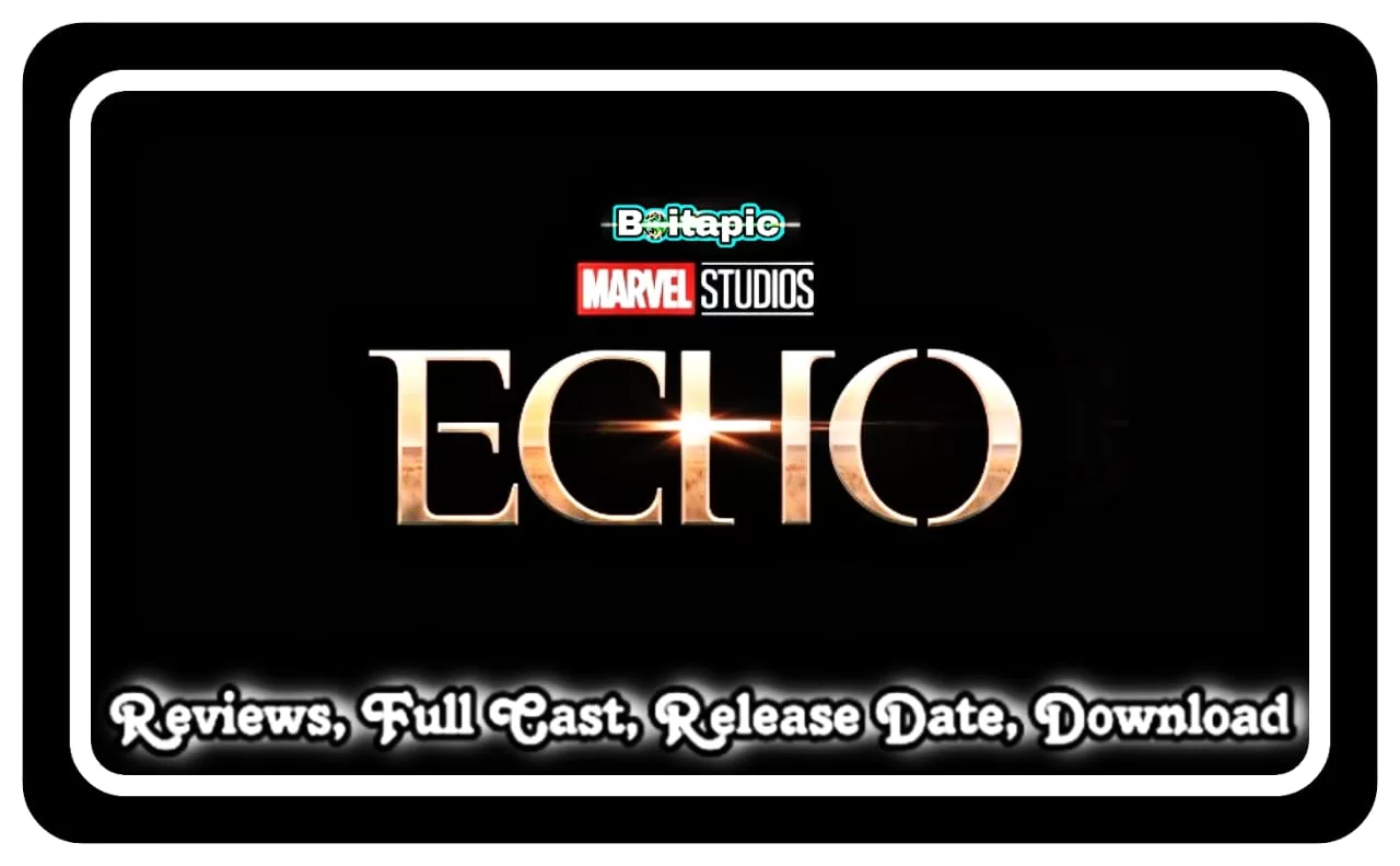 Echo (2023) Disney+ Web Series