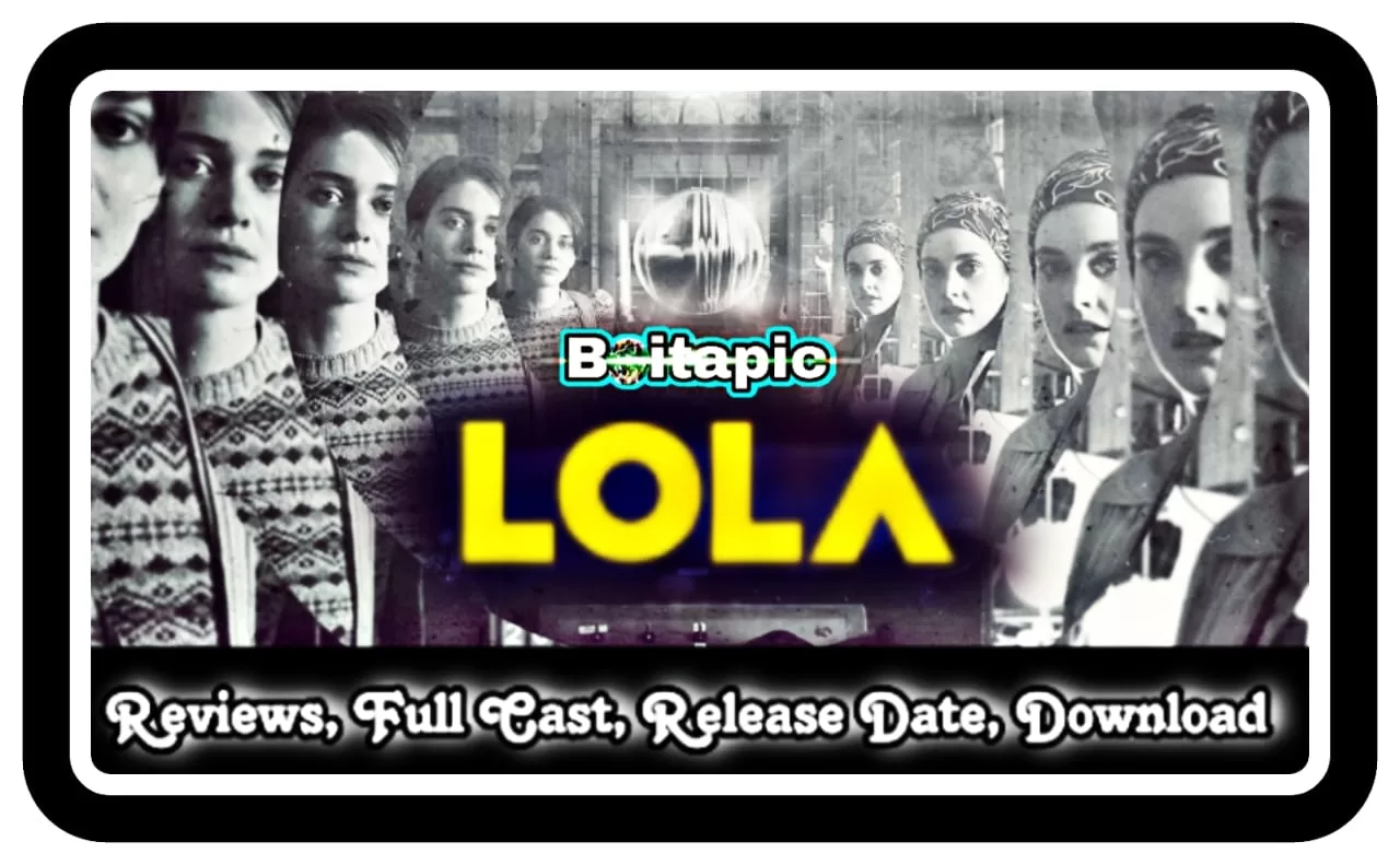 LOLA (2023) Full Movie Download