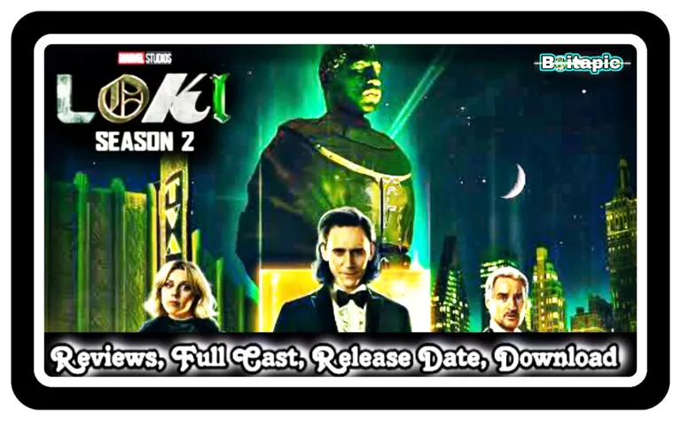 Loki Season 2 (2023) Hotstar Web Series Full Cast, Release Date, Online Watch