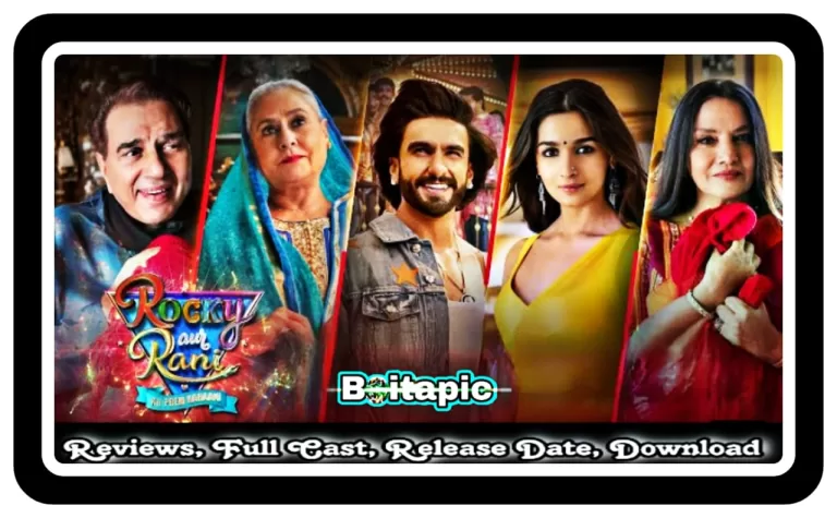 Rocky Aur Rani Kii Prem Kahaani (2023) Full Movie Download HD, 720p, 480p, Review