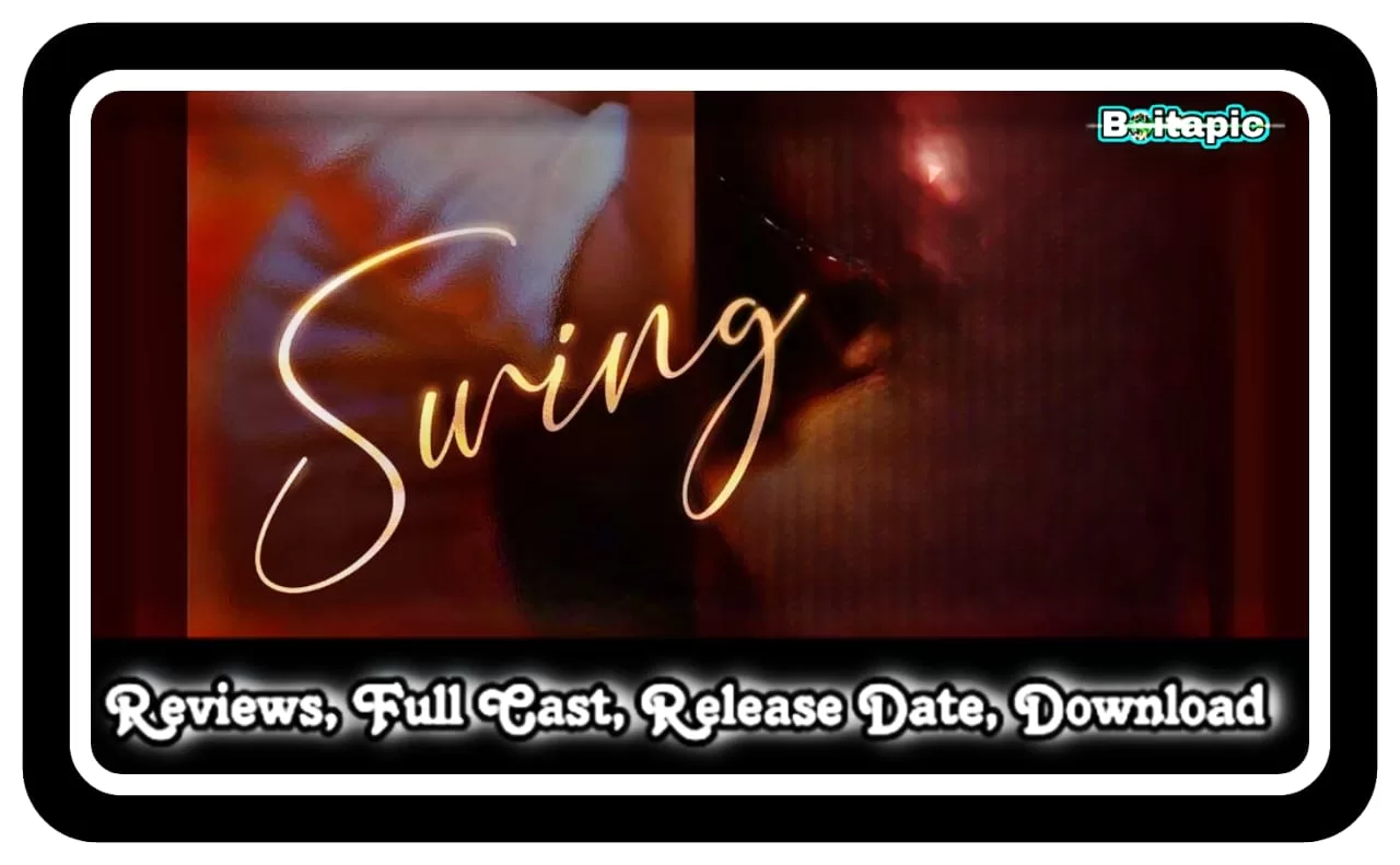 Swing (2023) Filipino Full Movie