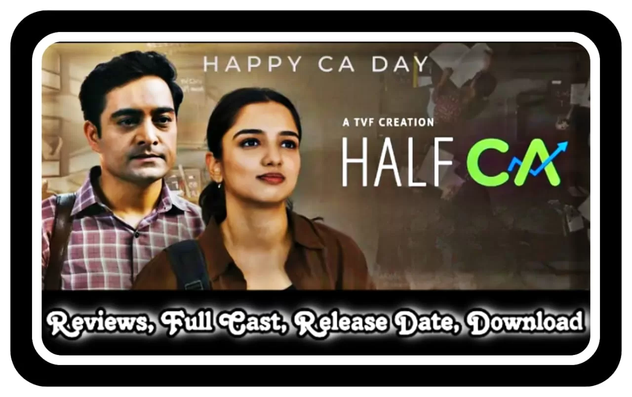 Half CA (2023) TVF Film