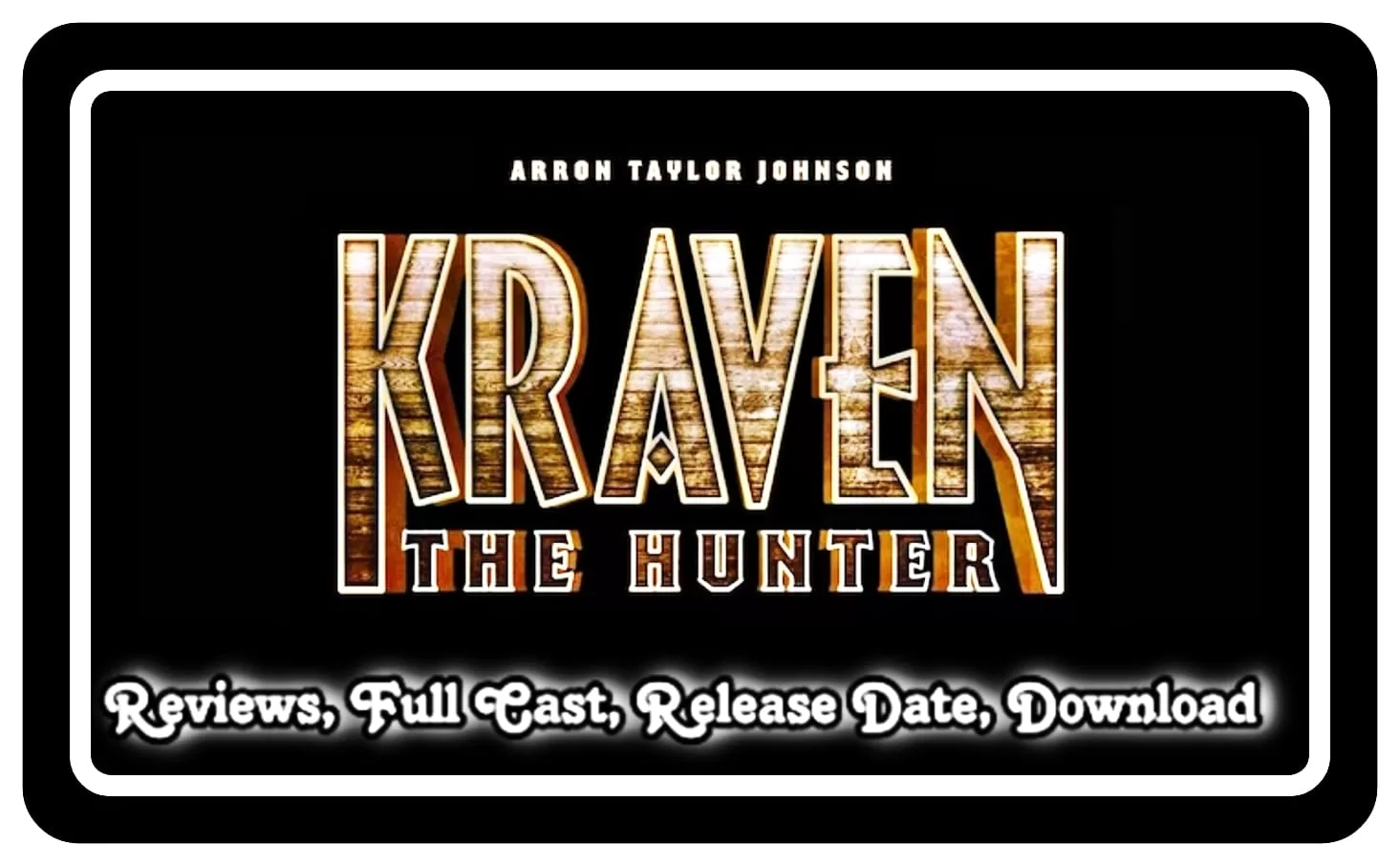 Kraven the Hunter (2023) Full Movie
