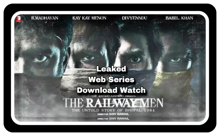 The Railway Men Web Series Download Full Episodes Online Watch 1080p 480p, 720p
