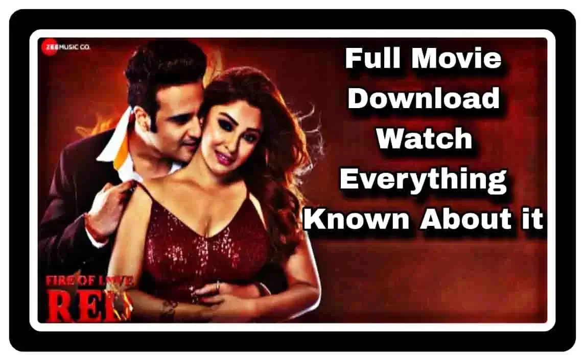 Fire Of Love Red Full Movie Download