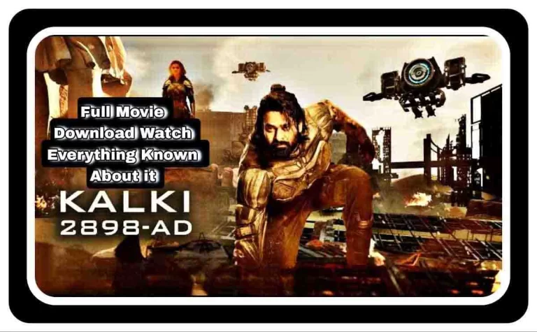 Kalki 2898 AD Full Movie Download HD, 720p, 480p, FIRST Reviews