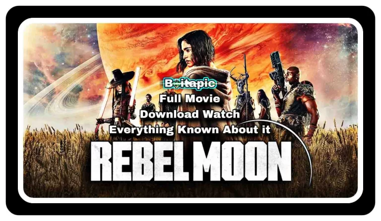 Rebel Moon Full Movie Download Watch HD, 720p, 480p FIRST Review Out