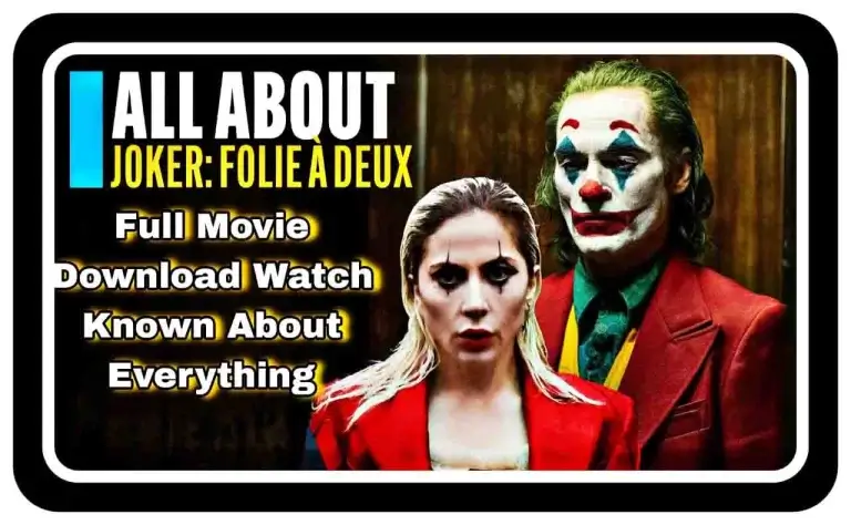 Joker Folie à Deux Full Movie Leaked Download Watch HD, 720p, 480p