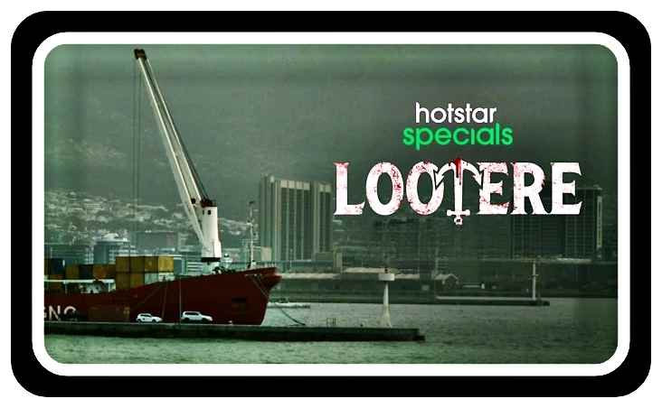 Lootere Web Series Download