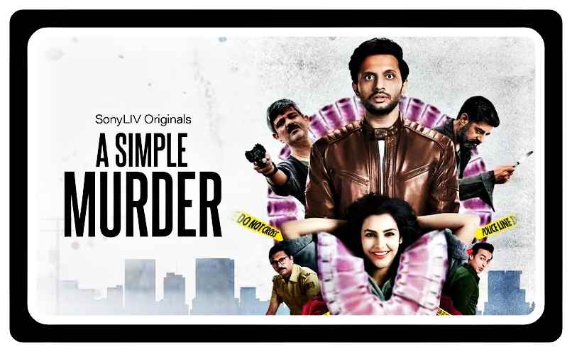 A Simple Murder Web Series Download