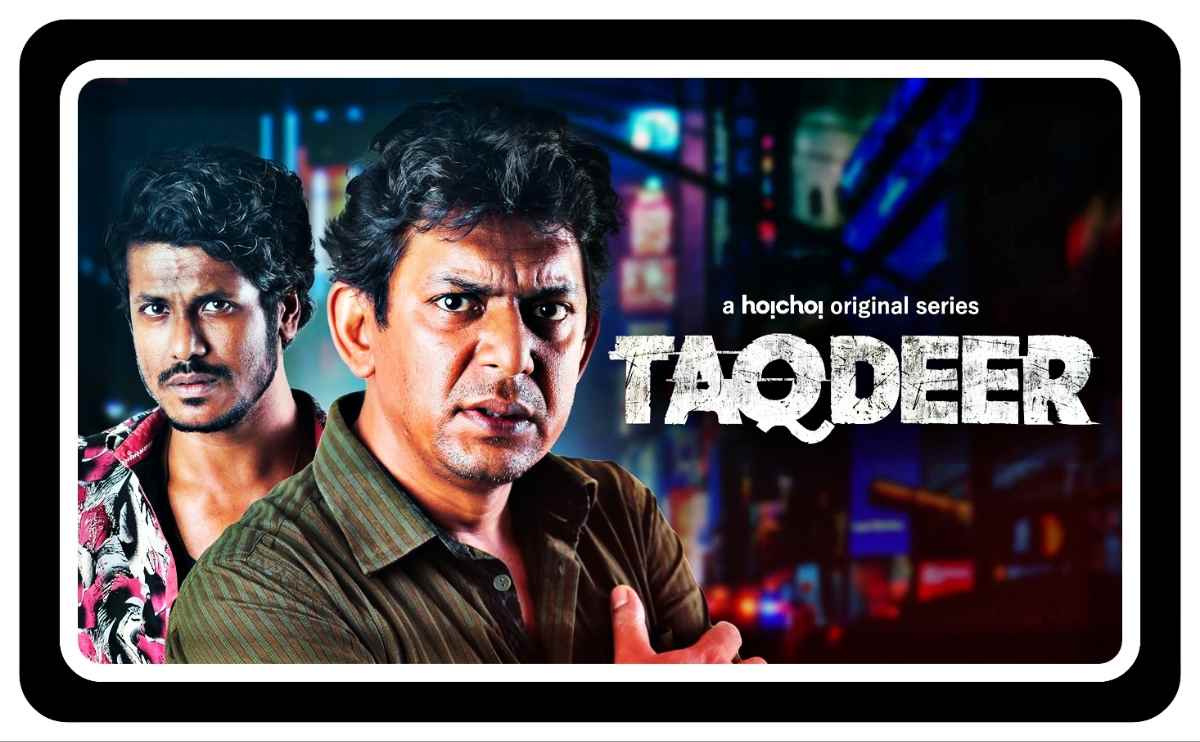 Taqdeer Web Series Download