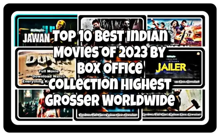 Which Are the Top Indian Movies of 2023 by Box Office?