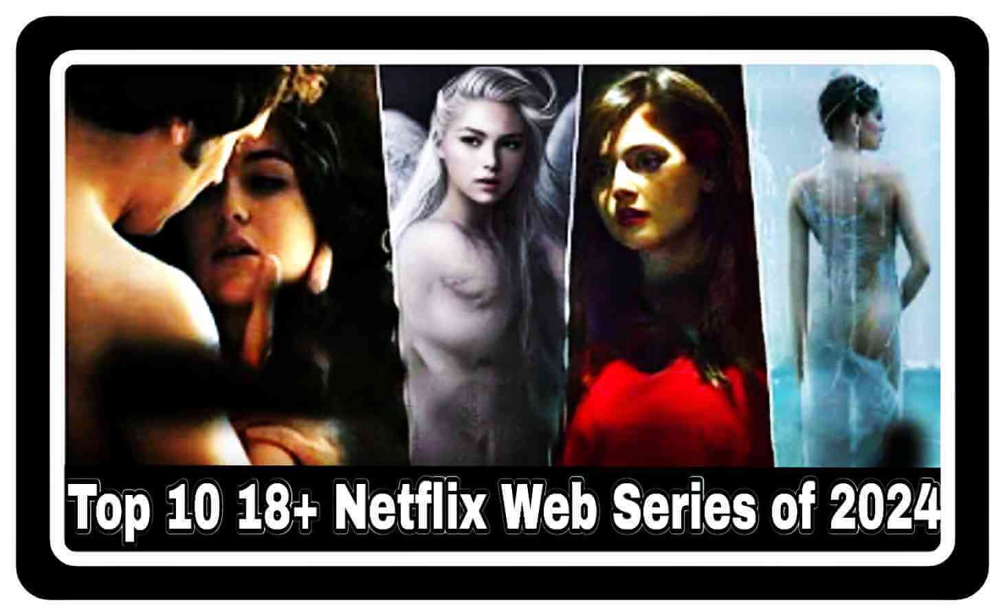 Which are The Top 10 Netflix Bold Web Series 2024