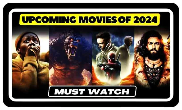 Which are Top 10 World Best Upcoming Movies of 2024